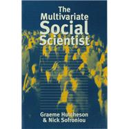 The Multivariate Social Scientist