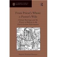 From Priest's Whore to Pastor's Wife