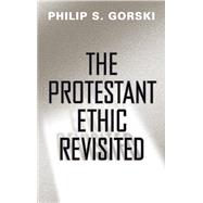 The Protestant Ethic Revisited