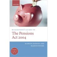 Blackstone's Guide to the Pensions Act 2004
