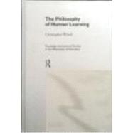 The Philosophy of Human Learning