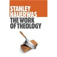 The Work of Theology