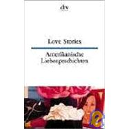 Amerikanische Liebesgeschichten (Love Stories)