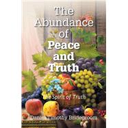 The Abundance of Peace and Truth