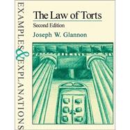 The Law of Torts: Examples and Explanations