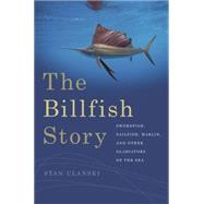 The Billfish Story