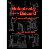 Selectivity and Discord