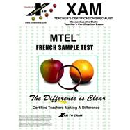 MTEL French Sample Test : Massachusetts Educator Certification Test