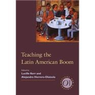 Teaching the Latin American Boom