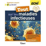 Tout sur les maladies infectieuses aux ECNI : L'intégralité des sources officielles d'infectiolog...