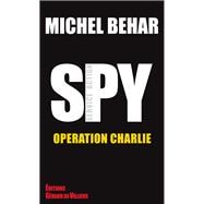 Opération Charlie book cover, ISBN 9782384791910