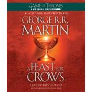 A Feast for Crows A Song of Ice and Fire: Book Four