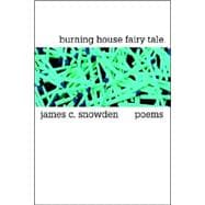 Burning House Fairy Tale