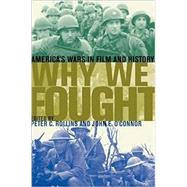 Why We Fought