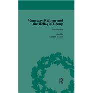 Monetary Reform and the Bellagio Group Vol 1