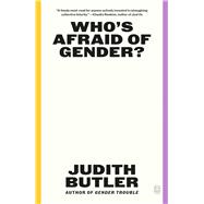 Who's Afraid of Gender?