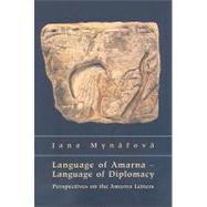 Language of Amarna - Language of Diplomacy