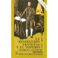 La Revolución francesa y el Imperio