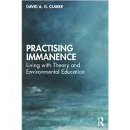 Practising Immanence