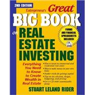 Great Big Book on Real Estate Investing : Everything You Need to Know to Create Wealth in Real Estate