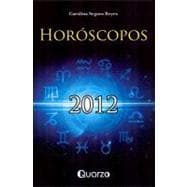 HOROSCOPOS 2012 / Horoscopes 2012