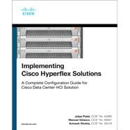 Implementing Cisco Hyperflex Solutions