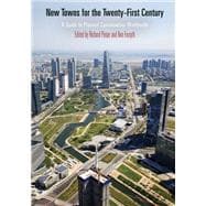 New Towns for the Twenty-First Century