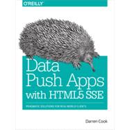 Data Push Apps with HTML5 SSE, 1st Edition