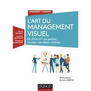 L'Art du management visuel,9782100761913