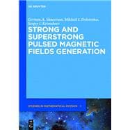 Strong and Superstrong Pulsed Magnetic Fields Generation