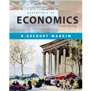 Essentials of Economics (with Xtra!)