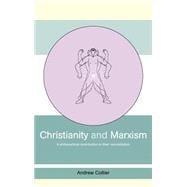 Christianity and Marxism: A Philosophical Contribution to their Reconciliation