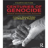 Centuries of Genocide: Essays and Eyewitness Accounts