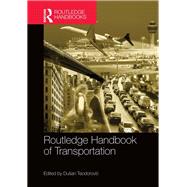 The Routledge Handbook of Transportation