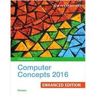 New Perspectives Computer Concepts 2016 Enhanced, Comprehensive, Loose-Leaf Version