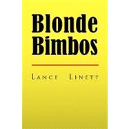 Blonde Bimbos