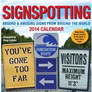 Signspotting 2014 Day-to-Day Calendar Absurd & Amusing Signs from Around the World