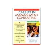 The Harvard Business School Guide to Careers in Management Consulting