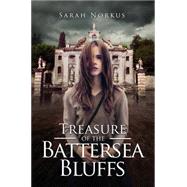 Treasure of the Battersea Bluffs