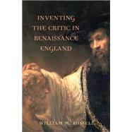 Inventing the Critic in Renaissance England