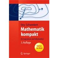 Mathematik Kompakt: Fur Ingenieure Und Informatiker