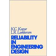 Reliability in Engineering Design