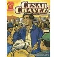 Cesar Chavez : Fighting for Farmworkers