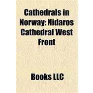 Cathedrals in Norway : Nidaros Cathedral West Front