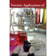 Forensic Applications of High Performance Liquid Chromatography
