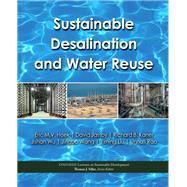 Sustainable Desalination and Water Reuse