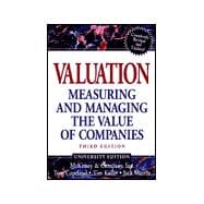 Valuation: Measuring and Managing the Value of Companies, University Edition, 3rd Edition