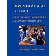 Environmental Science : Active Learning Laboratories and Applied Problem Sets