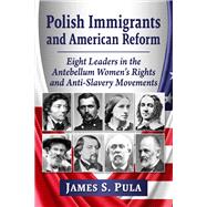 Polish Immigrants and American Reform