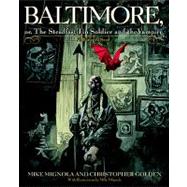 Baltimore: Or, the Steadfast Tin Soldier and the Vampire